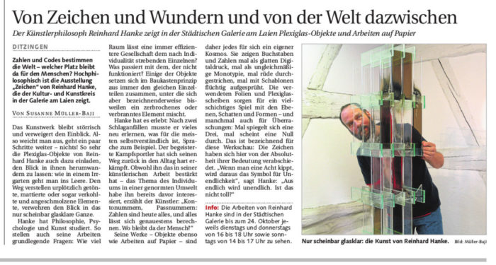 Ludwigsburger_Kreiszeitung Zeitungsbericht Von_Zeichen_und_Wundern_und_von_der_Welt_dazwischen Presse Stadtgalerie Kunstkreis Kunstausstellung Künstler Zahl Code Welt Mensch Zeichen Kunstwerk Plexiglas Transparenz Philosophie Psychologie Gesellschaft Individualität Objekt Baukastenprinzip Modul Schlaganfall Sprache Individuum Umwelt Digitaldruck Folie Plexiglasplatte